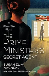 The Prime Minister's Secret Agent by Susan Elia MacNeal