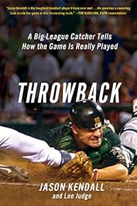 Throwback: A Big-League Catcher Tells How the Game Is Really Played