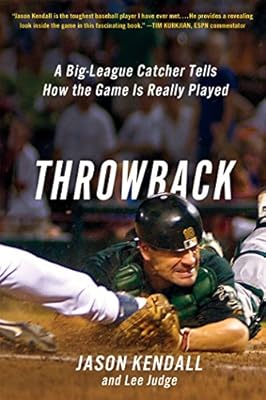 Throwback: A Big-League Catcher Tells How the Game Is Really Played