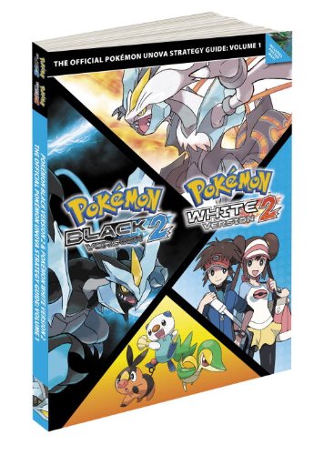 Pokemon Black Version 2 &amp; Pokemon White Version 2 Scenario Guide: The Official Pokemon Strategy Guide by Pokemon Company International
