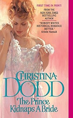 The Prince Kidnaps a Bride (Lost Princesses, Book 3)