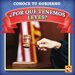 Por que tenemos leyes? / Why Do We Have Laws?