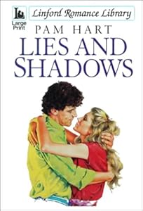 Lies And Shadows (LIN) by Pam Hart