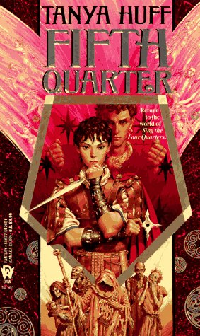 Fifth Quarter (Daw Book Collectors) by Tanya Huff