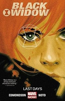 Black Widow Vol. 3: Last Days