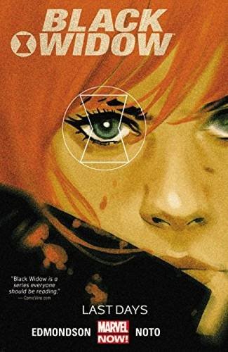 Black Widow Vol. 3: Last Days by Marvel Comics
