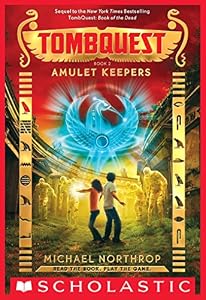 Amulet Keepers (TombQuest, Book 2)