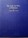 The Castle and Place of Rothiemay. A record of one