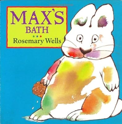 Max's Bath (Max and Ruby)