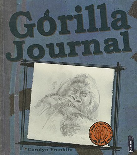 Gorilla journal by Carolyn Franklin