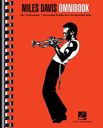 Miles Davis Omnibook: For C Instruments by Miles Davis