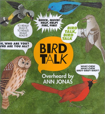 Bird Talk by Ann Jonas