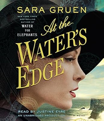 At the Water's Edge: A Novel