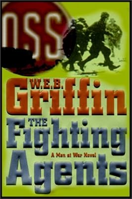 The Fighting Agents: A Men at War Novel