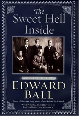 The Sweet Hell Inside: A Family History