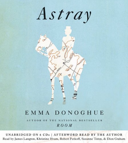 Astray by Emma Donoghue