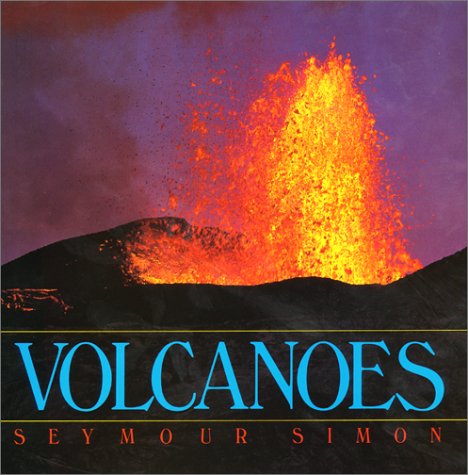 Volcanoes by Seymour Simon