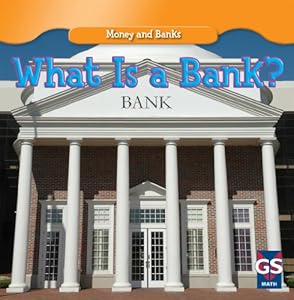 What is a Bank? (Money and Banks)