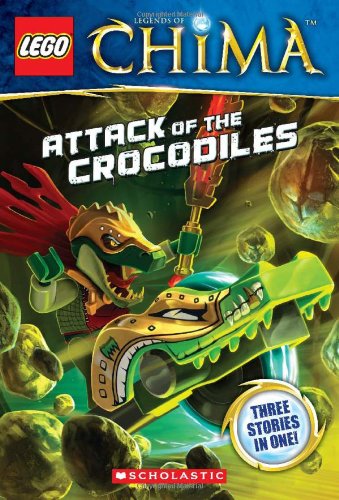 LEGO&reg; Legends of Chima: Attack of the Crocodiles by Greg Farshtey