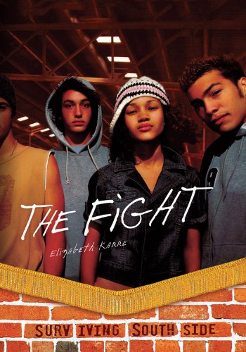 The Fight by Elizabeth Karre