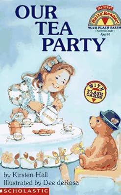 Our Tea Party (My First Hello Reader)