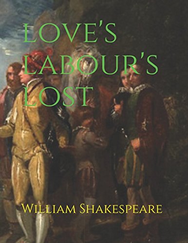 love's labour's lost by William Shakespeare