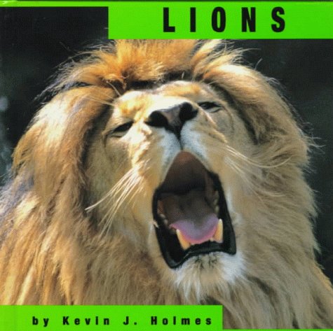 Lions (Animals (Mankato, Minn.).) by Kevin J. Holmes