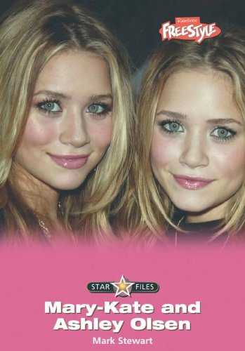 Mary-Kate and Ashley Olsen (Star Files) by Stephanie Fitzgerald
