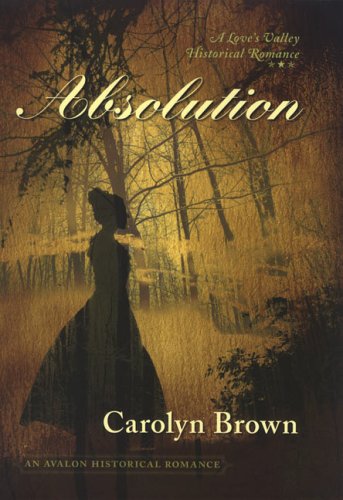 Absolution by Carolyn Brown