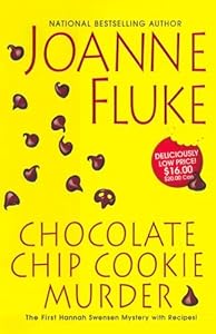 Chocolate Chip Cookie Murder (Hannah Swensen Mysteries)