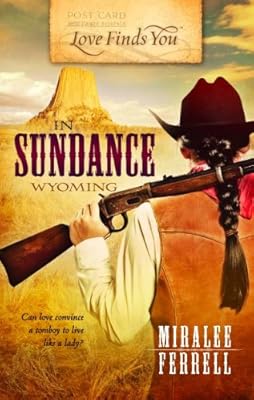 Love Finds You in Sundance, Wyoming