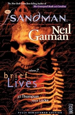 The Sandman Vol. 7: Brief Lives