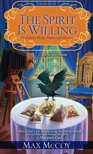 The Spirit is Willing by Max McCoy