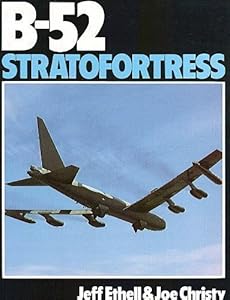 B-52 StratoFortress by Jeff Ethell