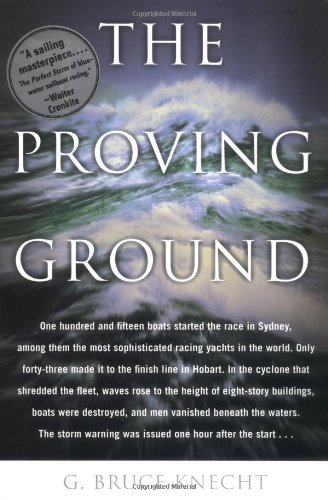 THE PROVING GROUND : THE INSIDE STORY OF THE 1998 SYDNEY By G. Bruce Knecht NEW