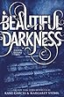 Beautiful Darkness