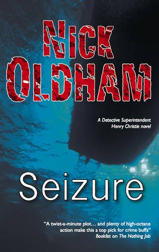 Seizure by Nick Oldham