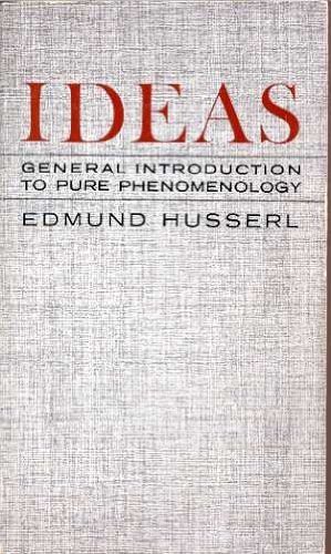 Ideas by Edmund Husserl