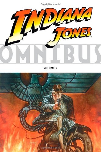 Indiana Jones Omnibus Volume 2 (v. 2) by Various