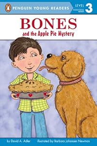 Bones and the Apple Pie Mystery by David A. Adler