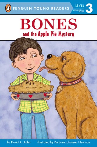 Bones and the Apple Pie Mystery by David A. Adler