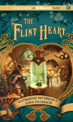 The Flint Heart by Katherine Paterson