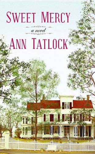 Sweet Mercy by Ann Tatlock