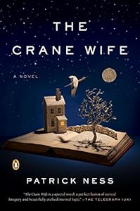 The Crane Wife by Patrick Ness