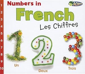 Numbers in French: Les Chiffres by Daniel Nunn