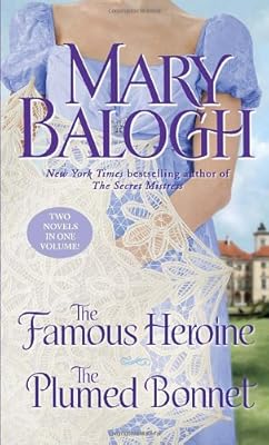 The Famous Heroine/The Plumed Bonnet