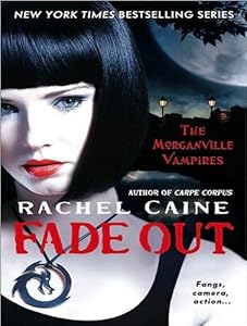 Fade Out (Morganville Vampires)