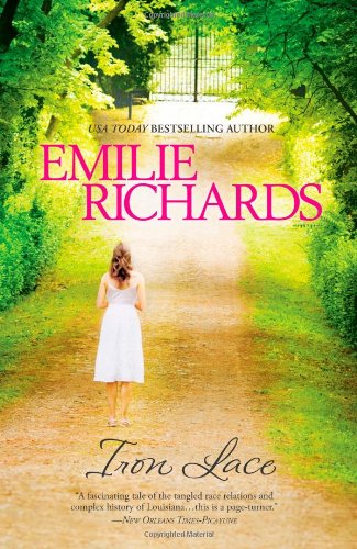 Iron Lace by Emilie Richards