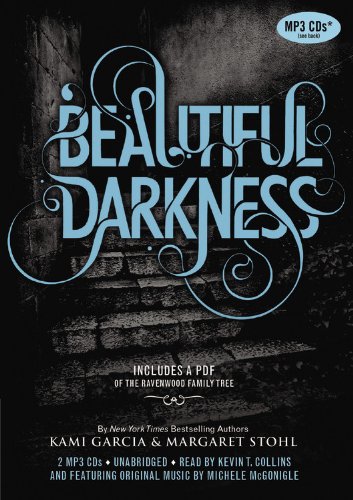 Beautiful Darkness by Kami Garcia