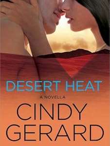 Desert Heat: A Novella